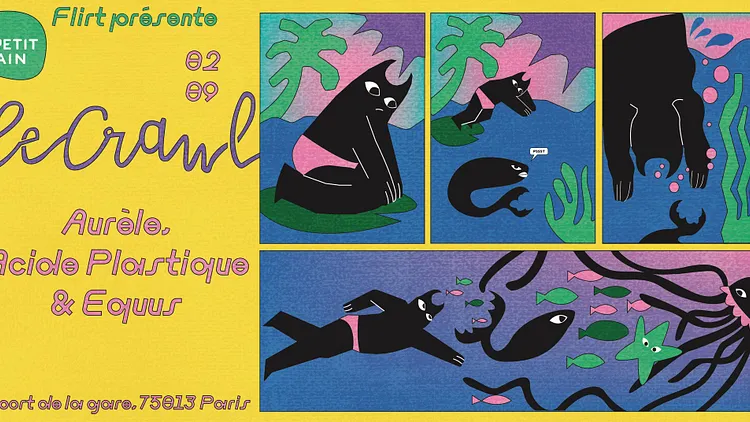 Flirt : "LE CRAWL" avec Aurèle, Acide Plastique, Equus