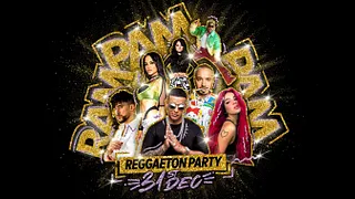 RAM PAM PAM REGGAETON PARTY 2026