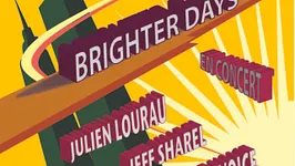 BRIGHTERS DAYS concert [J. Lourau & J. Sharel]