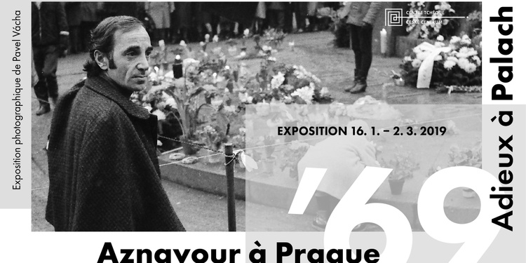 Aznavour à Prague ´69 / Adieux à Palach