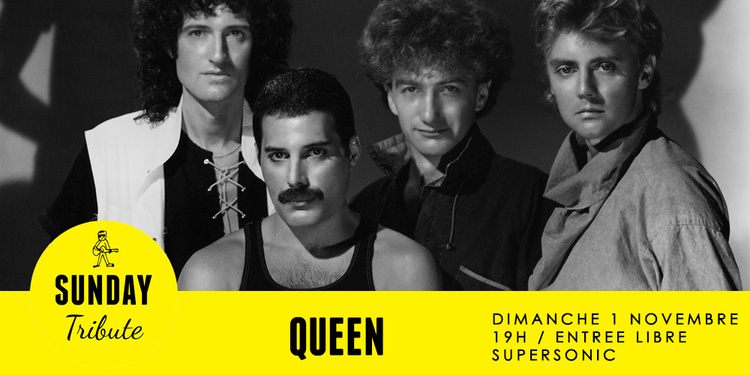Sunday Tribute - Queen // Supersonic