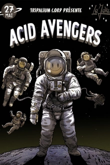 ACID AVENGERS