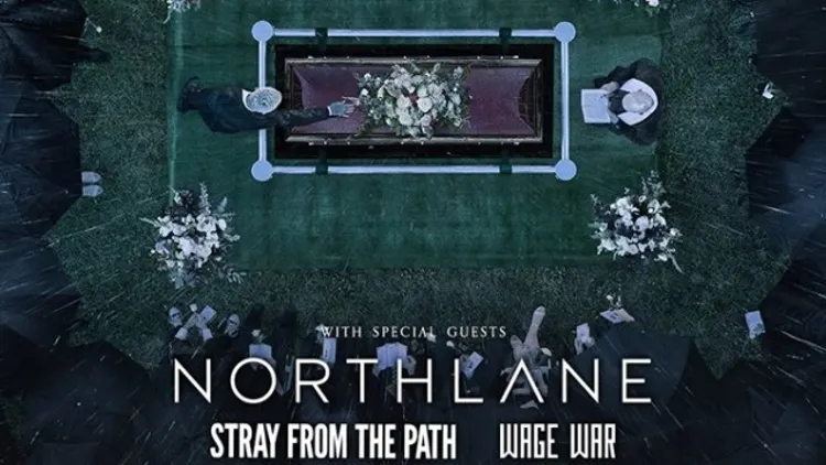 THE AMITY AFFLICTION + NORTHLANE + STRAY FROM THE PATH + WAGE WAR
