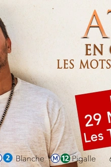 Atef en concert à Paris aux Trois Baudets le 29 mars 2025