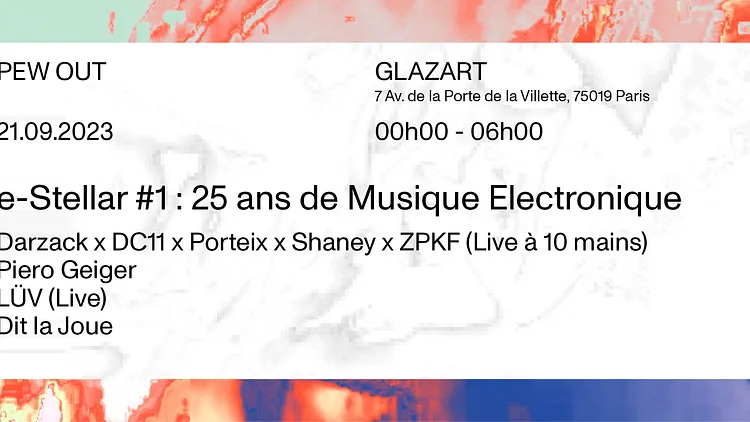 e-Stellar #1 : 25 ans de Musique Electronique [PEW OUT]