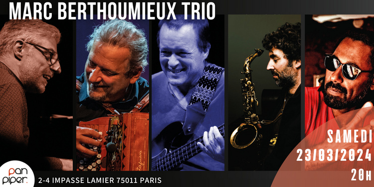 Marc Berthoumieux Trio