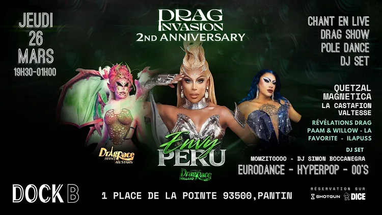 Drag Invasion – Avec Envy Peru Et Magnetica