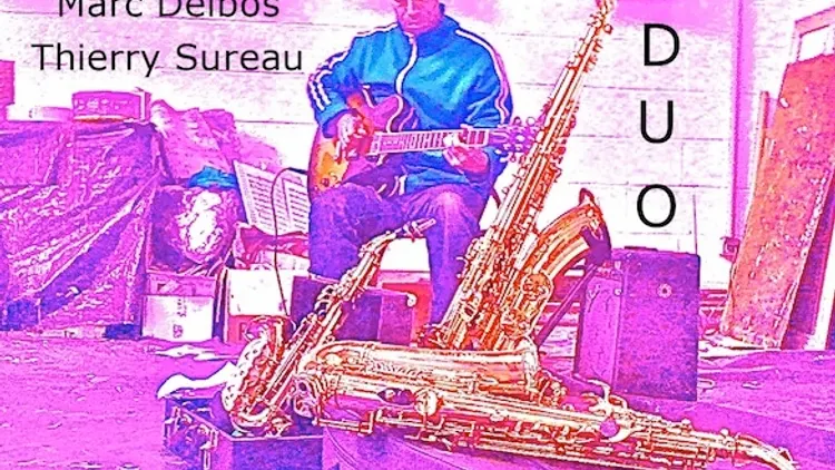 DUO JAZZ : THIERRY SUREAU & MARC DELBOS