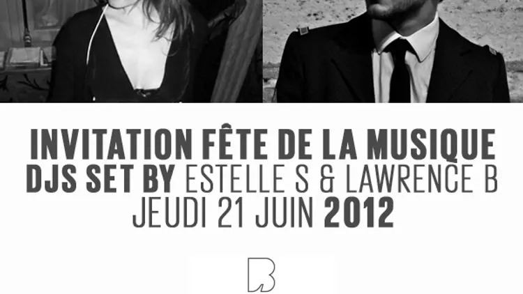Fête de la musique Djs Set By Estelle s & Lawrence B