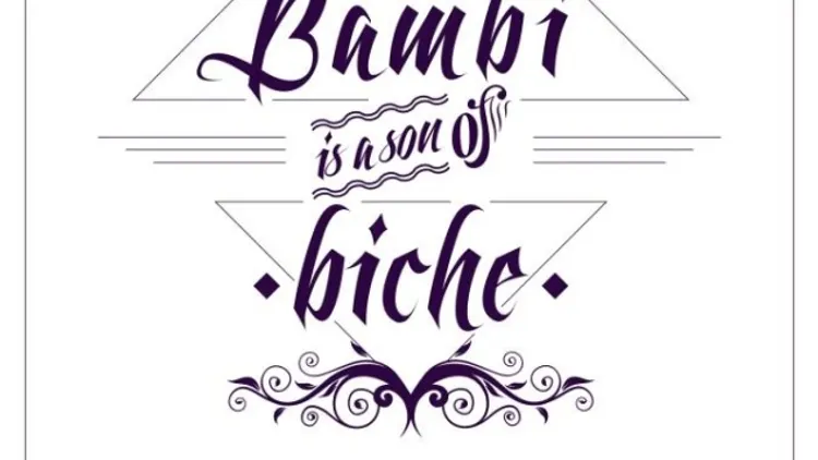 Bambi is a son of biche