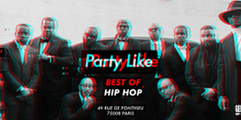 Party Like - Best of Hip hop - 30.12.16