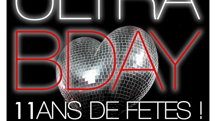 ULTRA fête ses 11 Ans