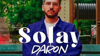 Solay dans " Daron "