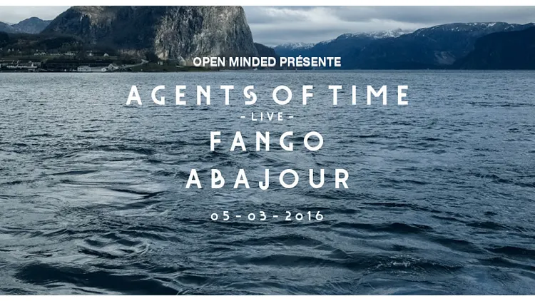 Open Minded présente Agents of Time