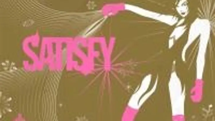 Satisfy