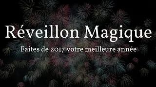 Le Réveillon Magique