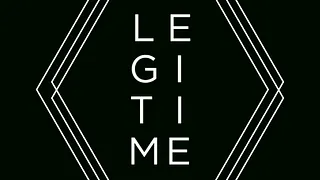 LEGITIME x KONDO MANE (UNLEARN)
