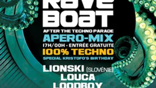 RAVE BOAT after Techno Parade - Apero-Mix