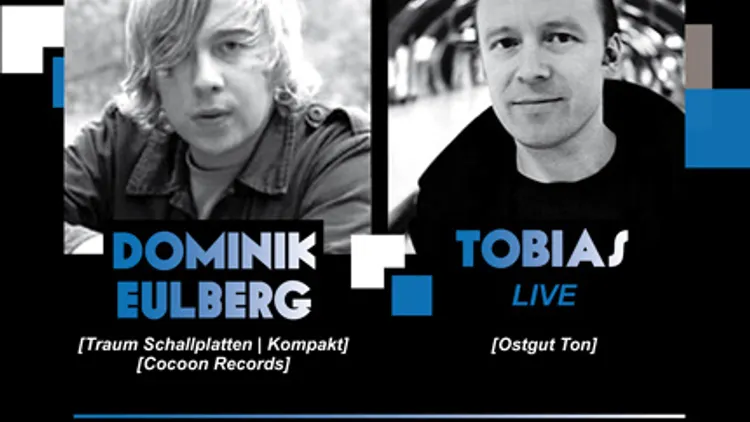 A NIGHT with... DOMINIK EULBERG & TOBIAS