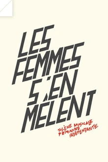 Festival les Femmes s'en mêlent au 104