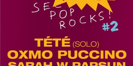Secours Pop Rocks #2