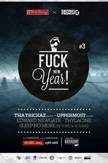Excuse my french - fk new year