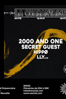 La Quarantaine Invite: 2000 and One, Hippø, LLY Live