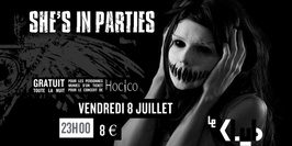 She's In Parties ■ 08.07 ■ Le Klub