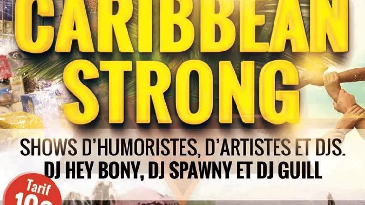 Caribbean Strong : Evenement Solidaire