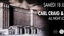 Zig Zag : CARL CRAIG & DJ DEEP All Night Long