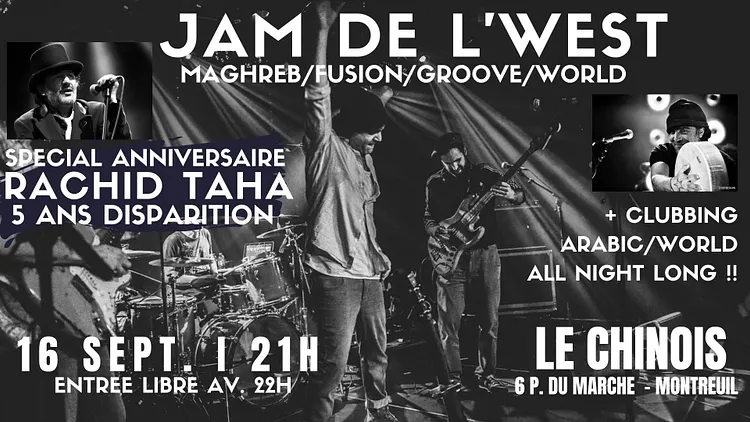 Jam de l'West spécial anniversaire Rachid Taha (5 ans disparition)