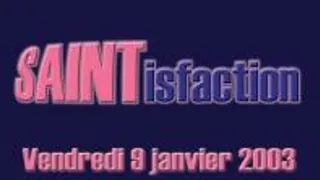 Saintisfaction