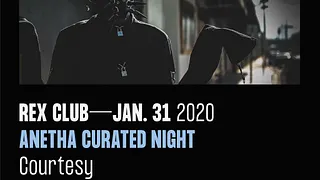 Anetha Curated Night: Courtesy, Anetha, Corbeille Dallas