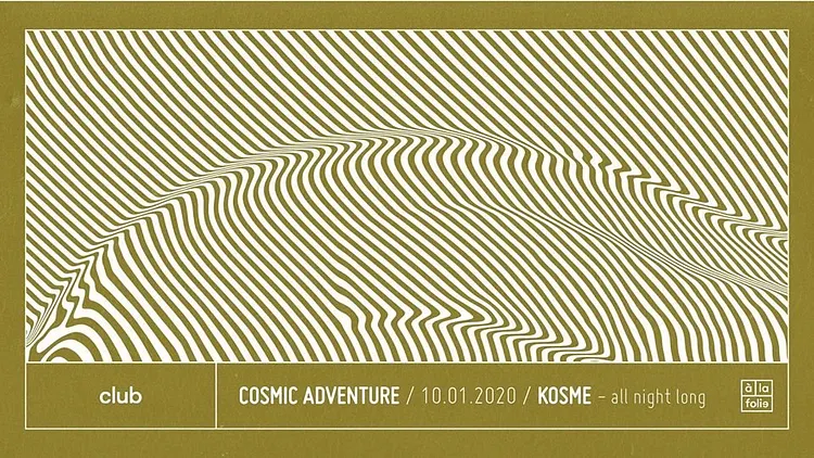 Cosmic Adventure - Kosme all Night Long