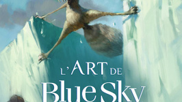 L'Art de Blue Sky Studios