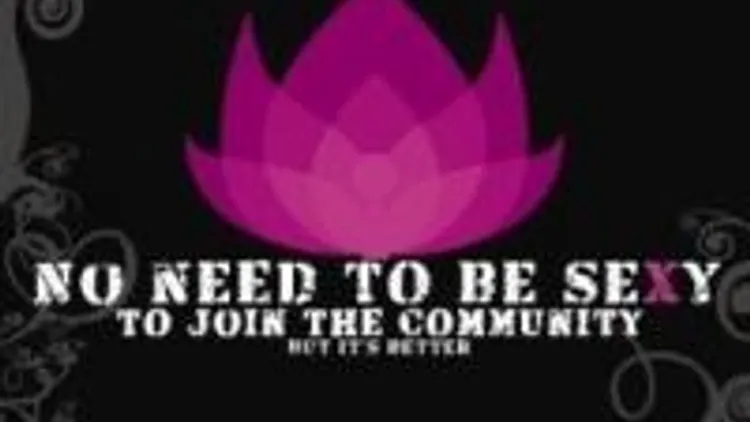 No Need To Be Sexy To Join The Community But...