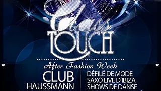 Class Touch : spéciale Fashion Week
