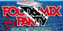 Food And Mix Summer 2015 Soca Fever Edition