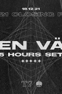 T7: Sven Väth (5 Hours SET)