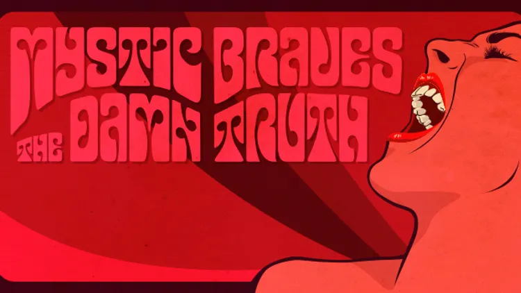 MYSTIC BRAVES et THE DAMN TRUTH