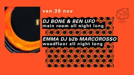 Concrete: Dj Bone & Ben UFO, Emma Dj b2b Marcorosso