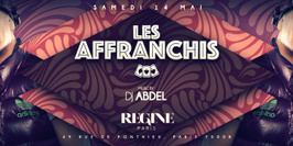 DJ ABDEL LIVE DJ SET CHEZ REGINE - LES AFFRANCHIS -