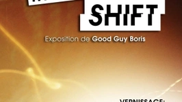 THE PARADIGM SHIFT  - Exposition photo de BORIS (The Grifters)