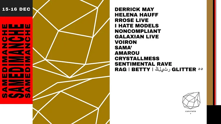 Samedimanche: Derrick May, Helena Hauff, Rrose, I Hate Models