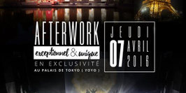 AFTERWORK AU PALAIS DE TOKYO ( YOYO ) EXCEPTIONNEL & EXCLUSIF