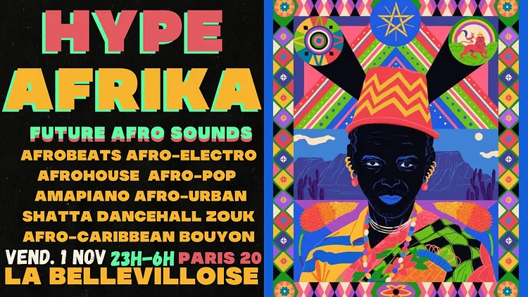 Hype Afrika ~ Urban Afro vibes Party à La Bellevilloise