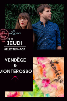 #LIVE avec Monterosso & Vendège