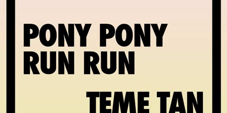 Pias Nite : Pony Pony Run Run