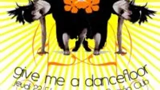 Give Me A Dancefloor