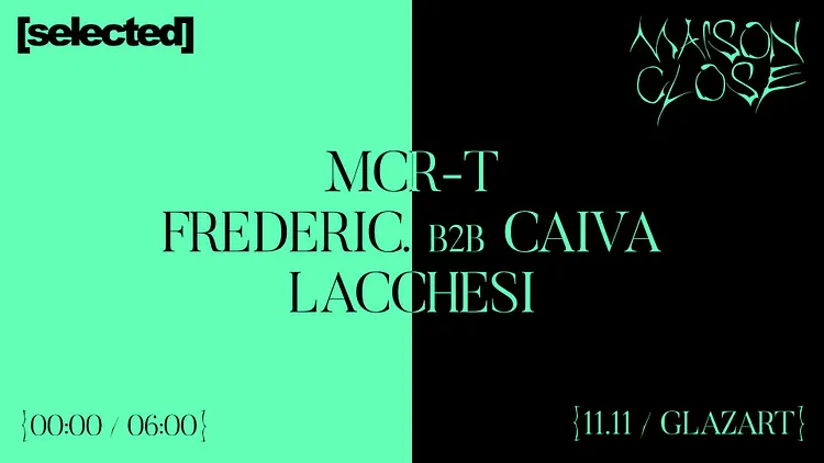 Maison Close x Selected : MCR-T, Frederic. B2B Caiva, Lacchesi